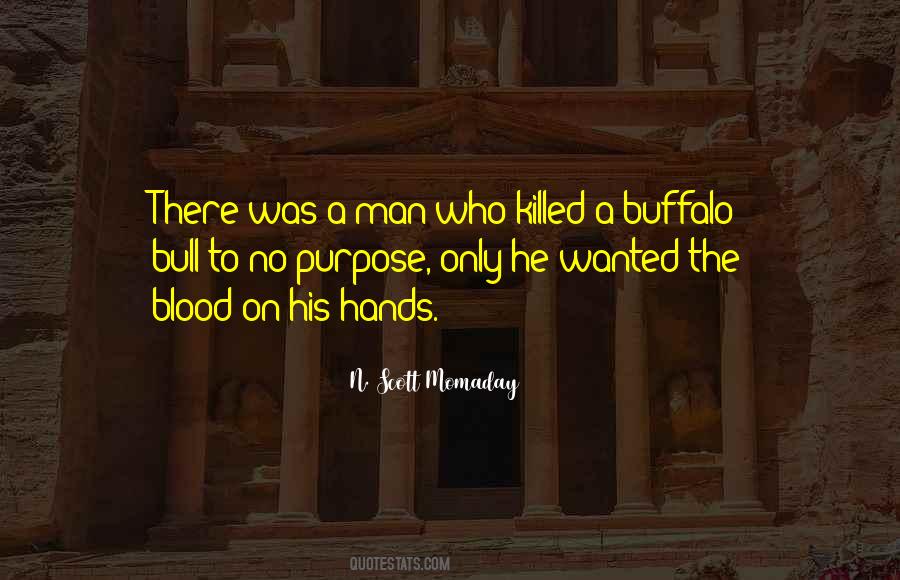 Buffalo Bull Quotes #1791841