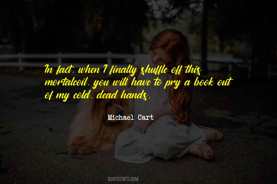 Cold Dead Quotes #413564
