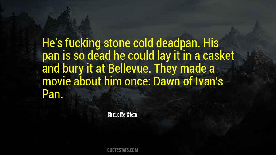 Cold Dead Quotes #79464
