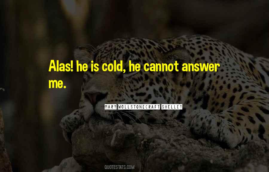 Cold Dead Quotes #976606