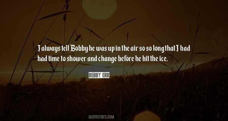 Bobby Quotes #1440689