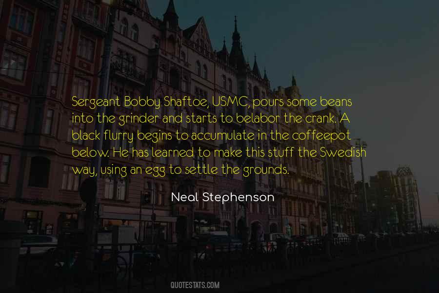Bobby Shaftoe Quotes #1835316