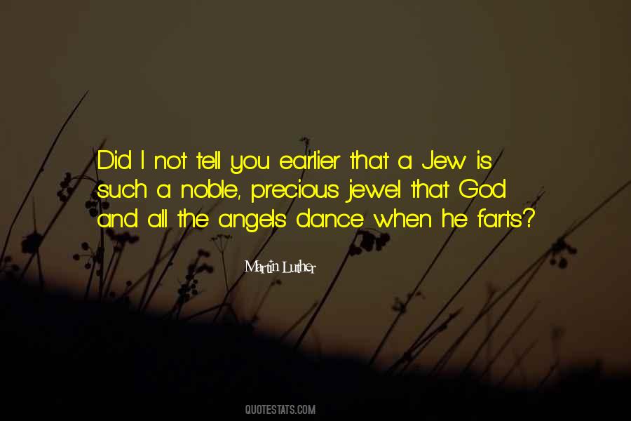 Most Precious Jewels Quotes #1493787