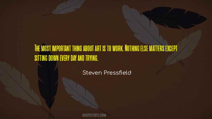 Do The Work Steven Pressfield Quotes #1271706