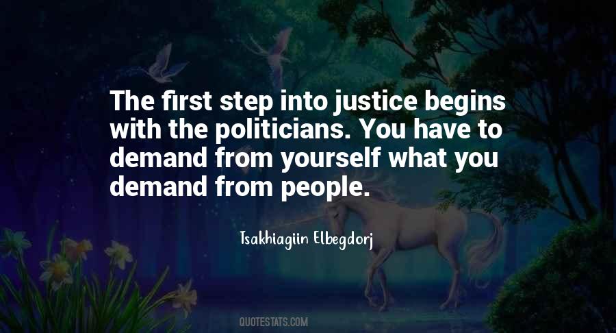 Begins With The First Step Quotes #1030532