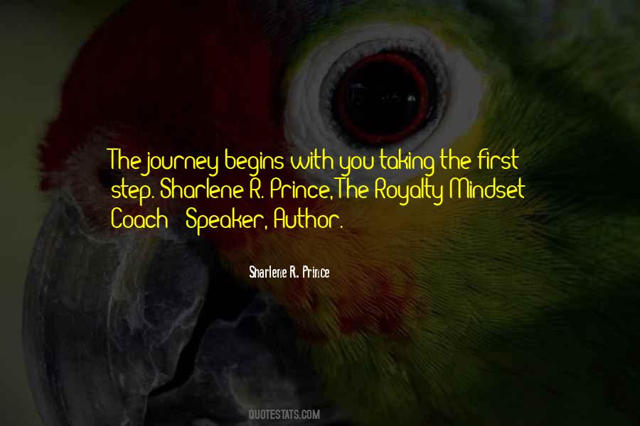Begins With The First Step Quotes #406261