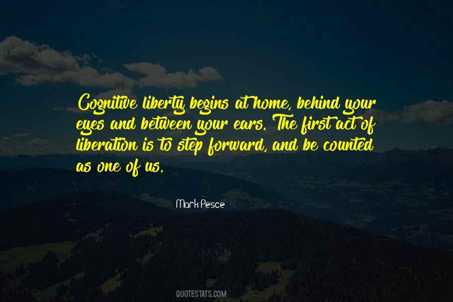 Begins With The First Step Quotes #477651