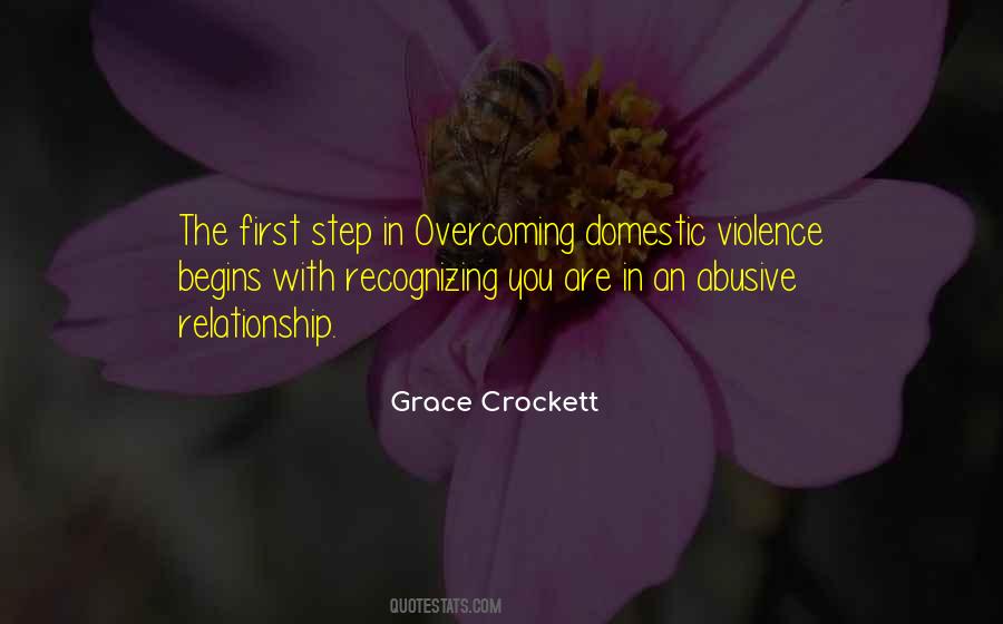 Begins With The First Step Quotes #577757
