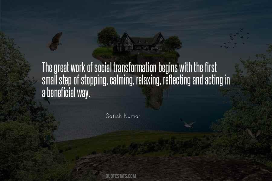Begins With The First Step Quotes #926606