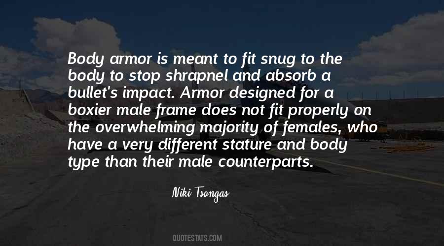 Body Armor Quotes #1720070