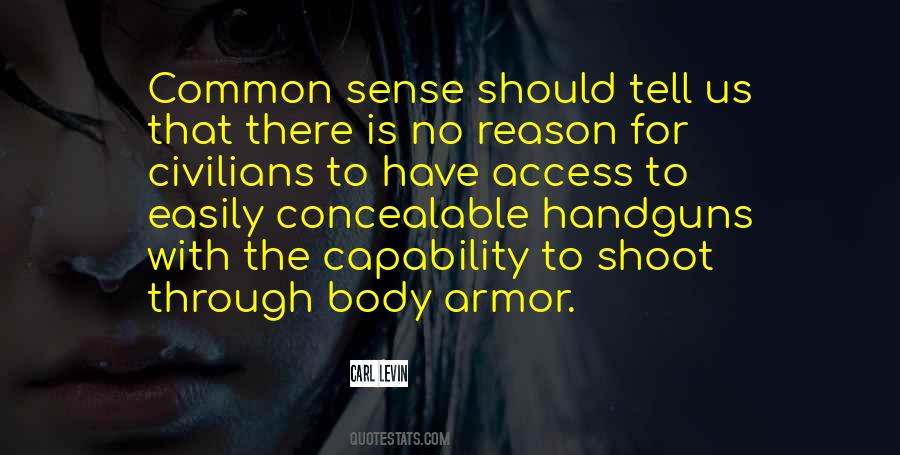 Body Armor Quotes #405697