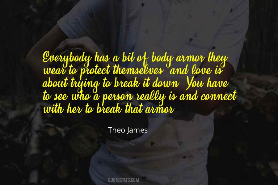 Body Armor Quotes #597191