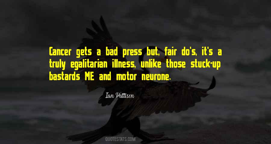 Illness Cancer Quotes #1352815