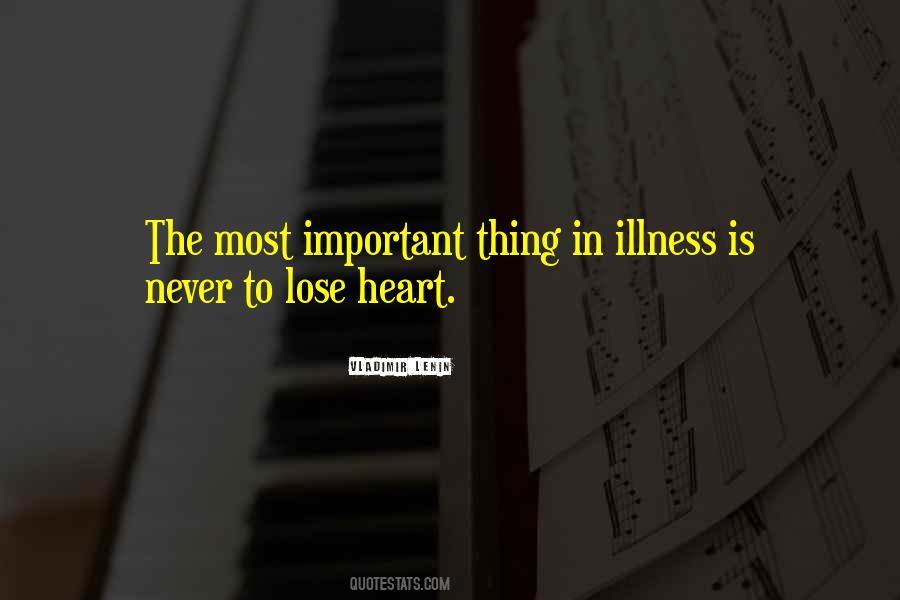 Illness Cancer Quotes #1484627