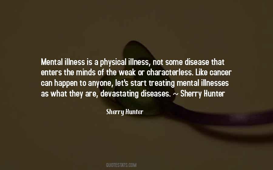 Illness Cancer Quotes #285166