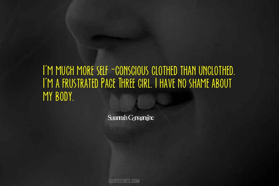 Body Conscious Quotes #379238