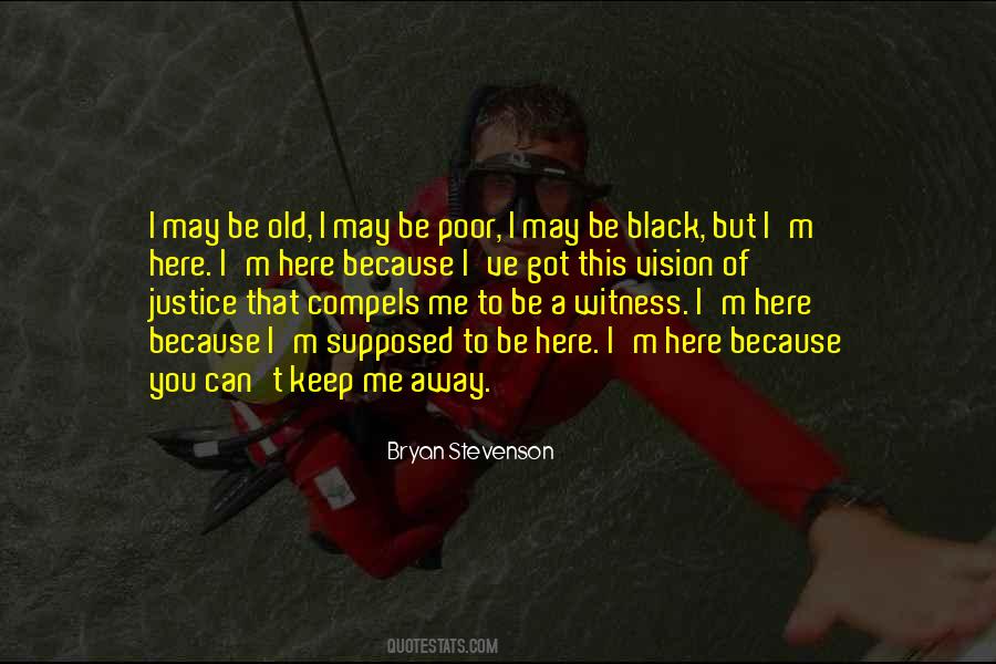 Justice Vision Quotes #1032420