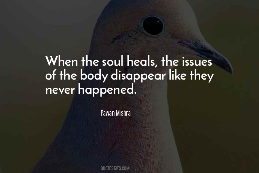 Body Heals Itself Quotes #1239853