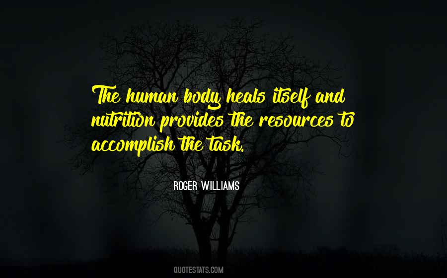 Body Heals Itself Quotes #1817086