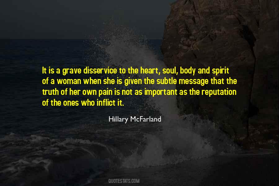 Body Heart And Soul Quotes #902143