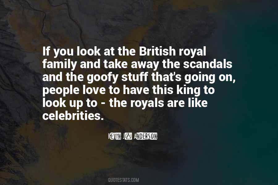 The Royals Quotes #847257