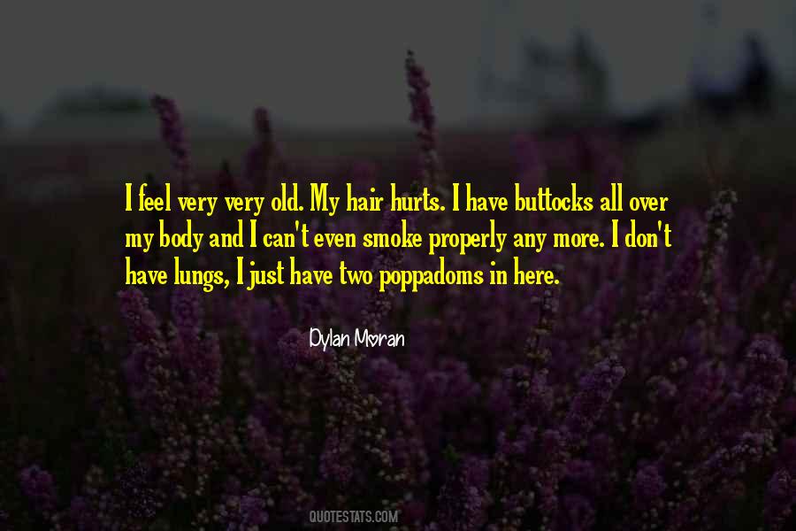 Body Hurts Quotes #286798 Body Hurts Quotes #286798