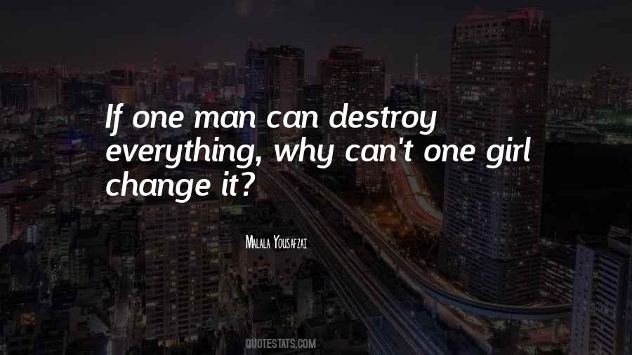 One Girl Quotes #1011074