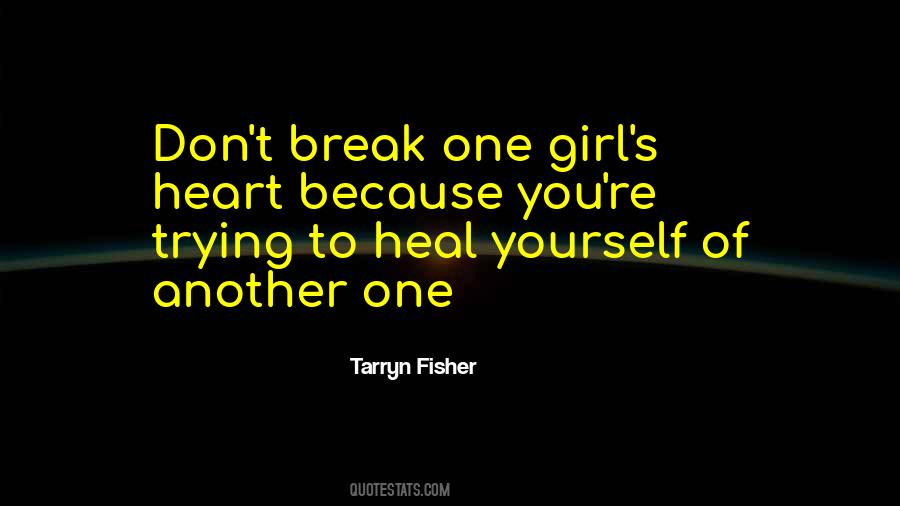 One Girl Quotes #1117779