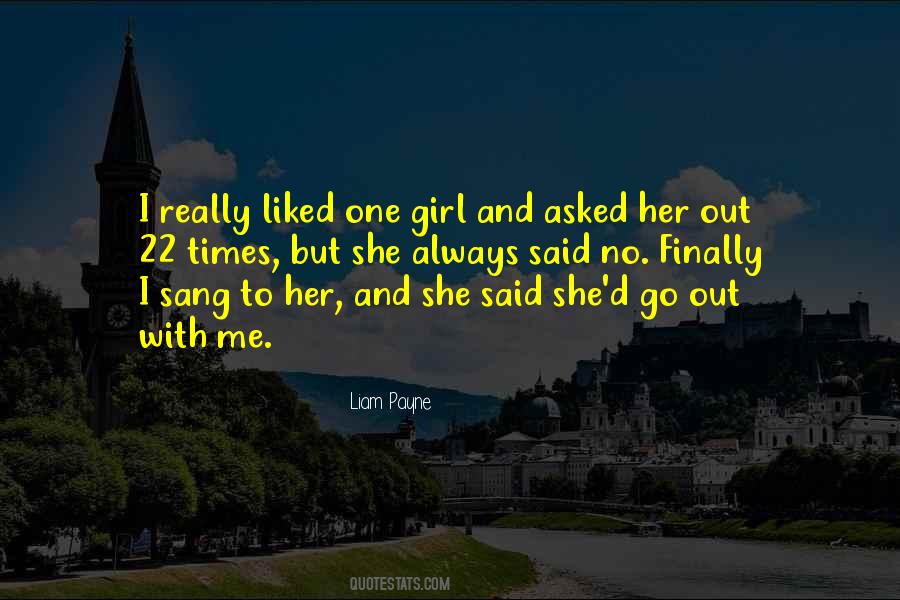 One Girl Quotes #1220423