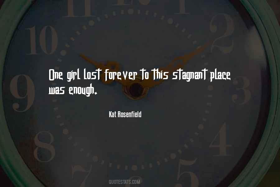 One Girl Quotes #1513264