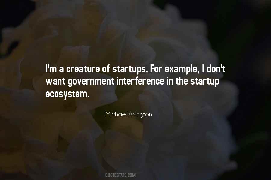 Startup Ecosystem Quotes #1691953