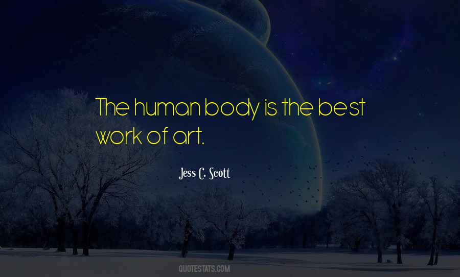 Body Is Art Quotes #1171022