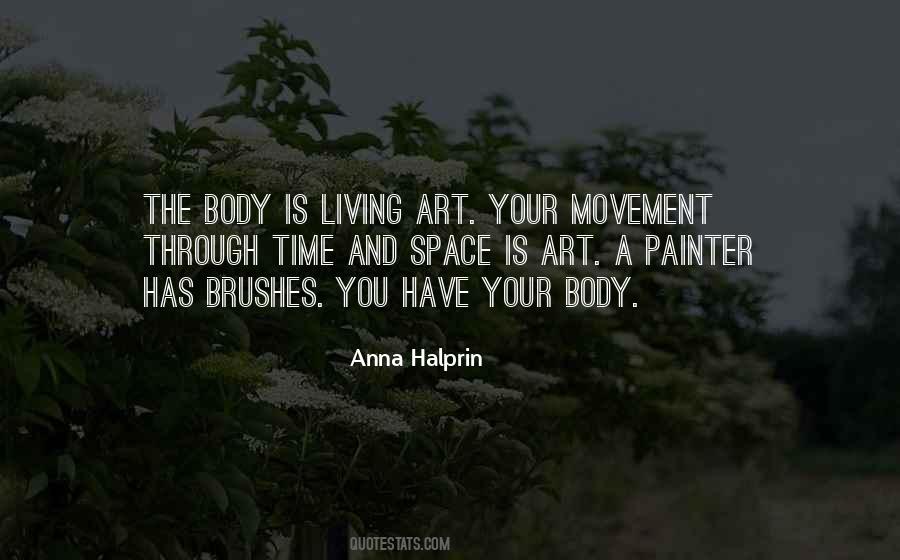 Body Is Art Quotes #740707