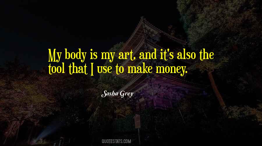 Body Is Art Quotes #983740
