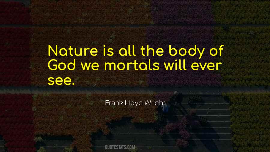Body Nature Quotes #312907
