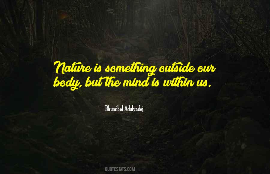 Body Nature Quotes #605973