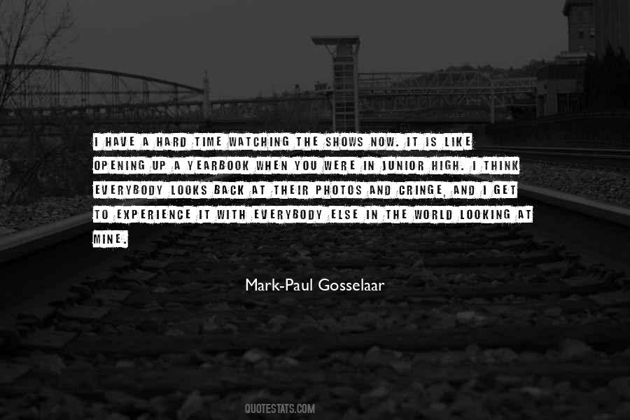 Gosselaar Mark Paul Quotes #1338692