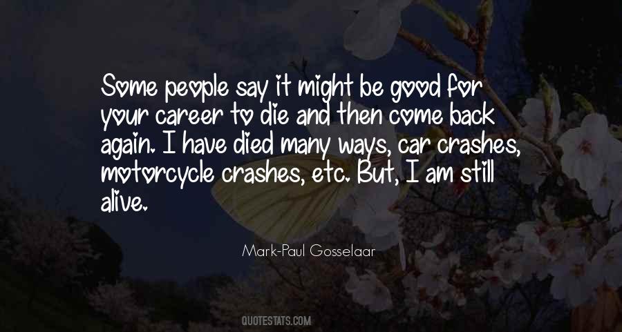 Gosselaar Mark Paul Quotes #450596