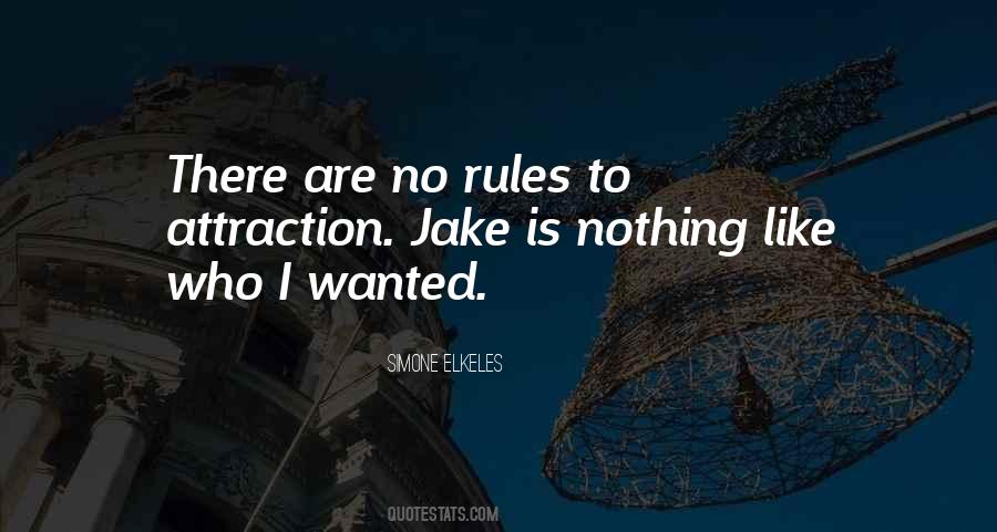 There Are No Rules Quotes #1269794