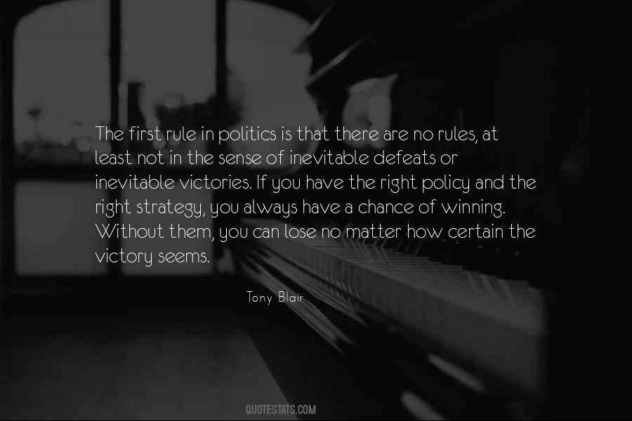 There Are No Rules Quotes #56914