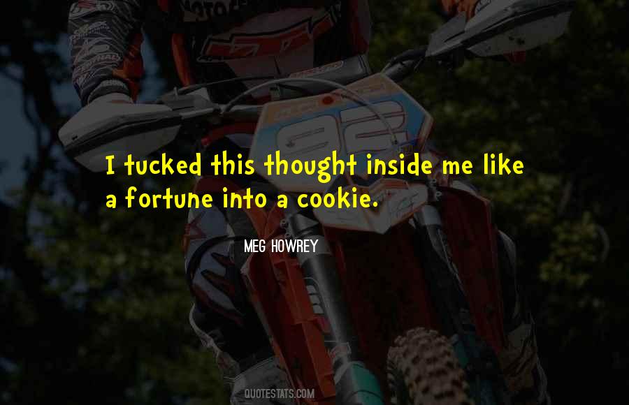 Cookie Fortune Quotes #155537