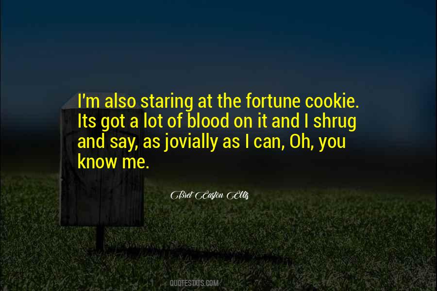 Cookie Fortune Quotes #216211