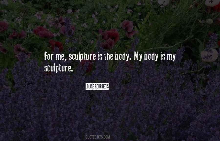 Body Sculpture Quotes #659475