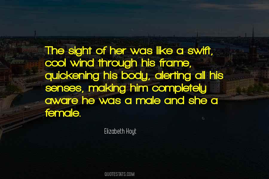 Body Senses Quotes #1174754