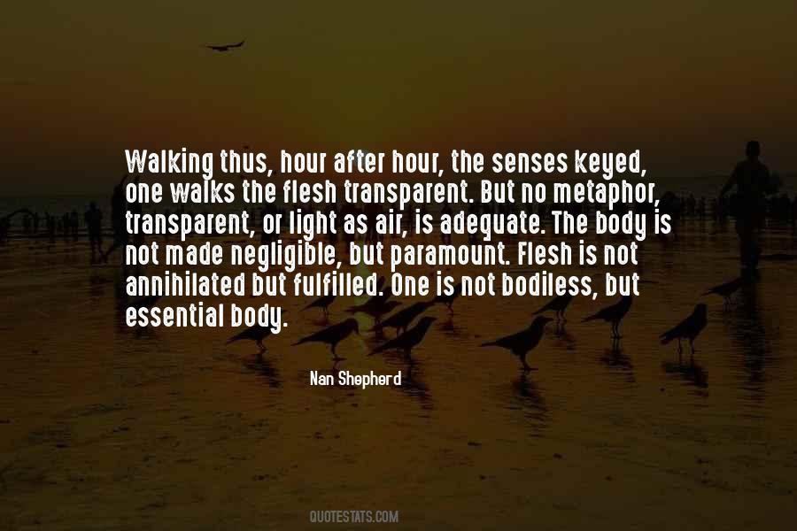 Body Senses Quotes #1376901