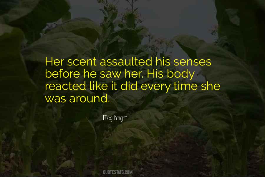 Body Senses Quotes #1418262