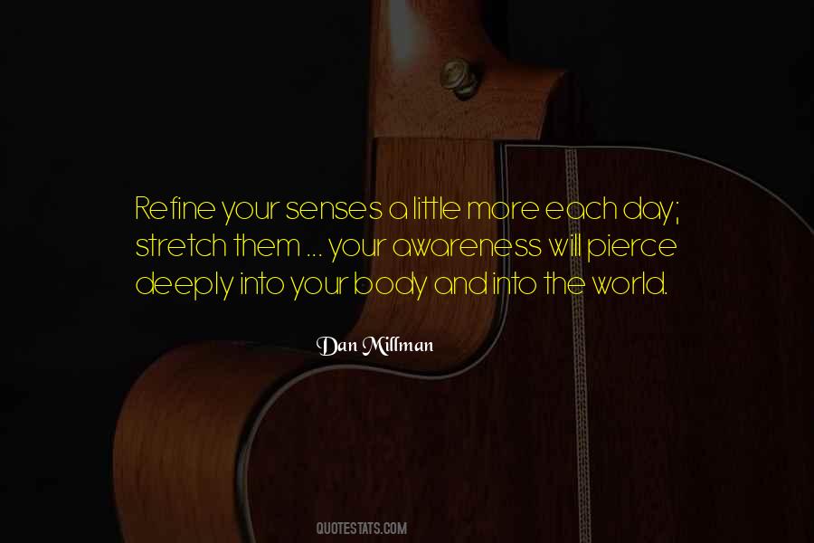 Body Senses Quotes #624872