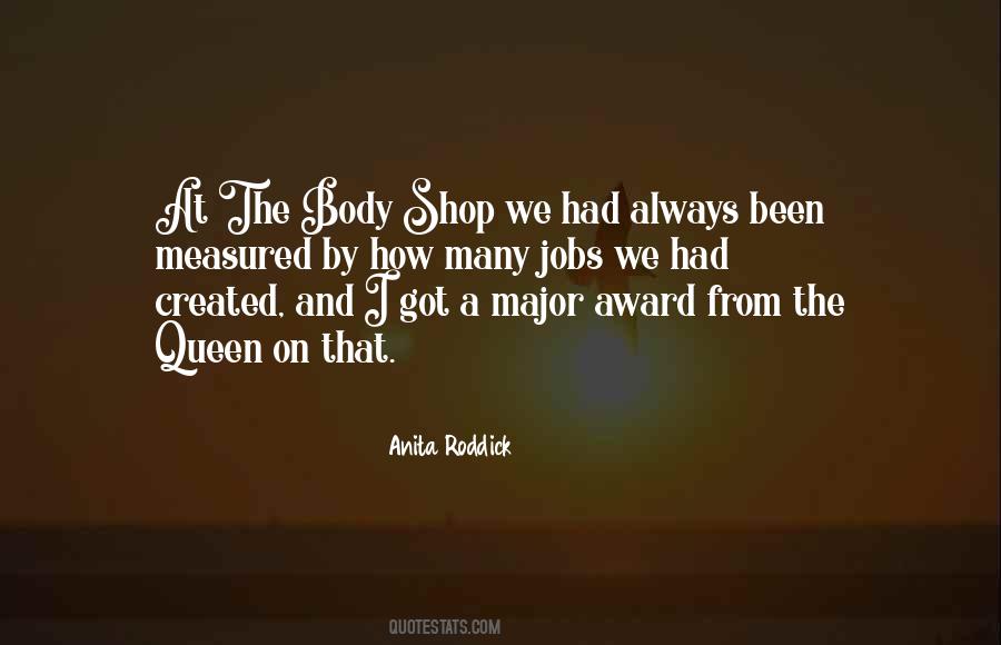 Body Shop Quotes #1470611