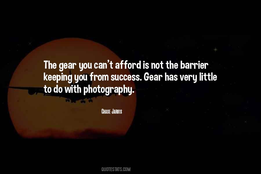 Photography Gear Quotes #1723601