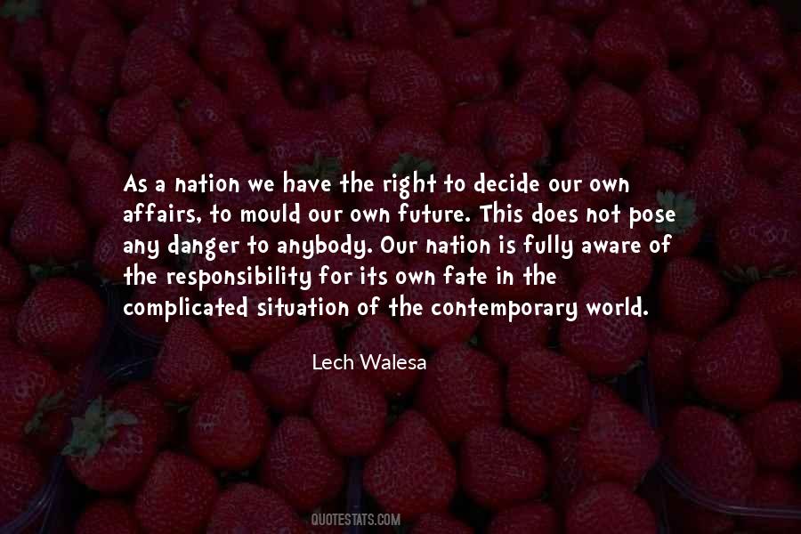 Future Of Our World Quotes #328694